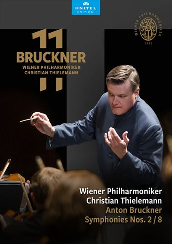 ubNi[ : ȑ2&8 / NXeBAEeB[}AEB[EtBn[j[ǌyc (Bruckner : Symphonies nos.2&8 / Christian Thielemann & Wiener Philharmoniker) [2DVD] [Live] [Import] [{сEt]